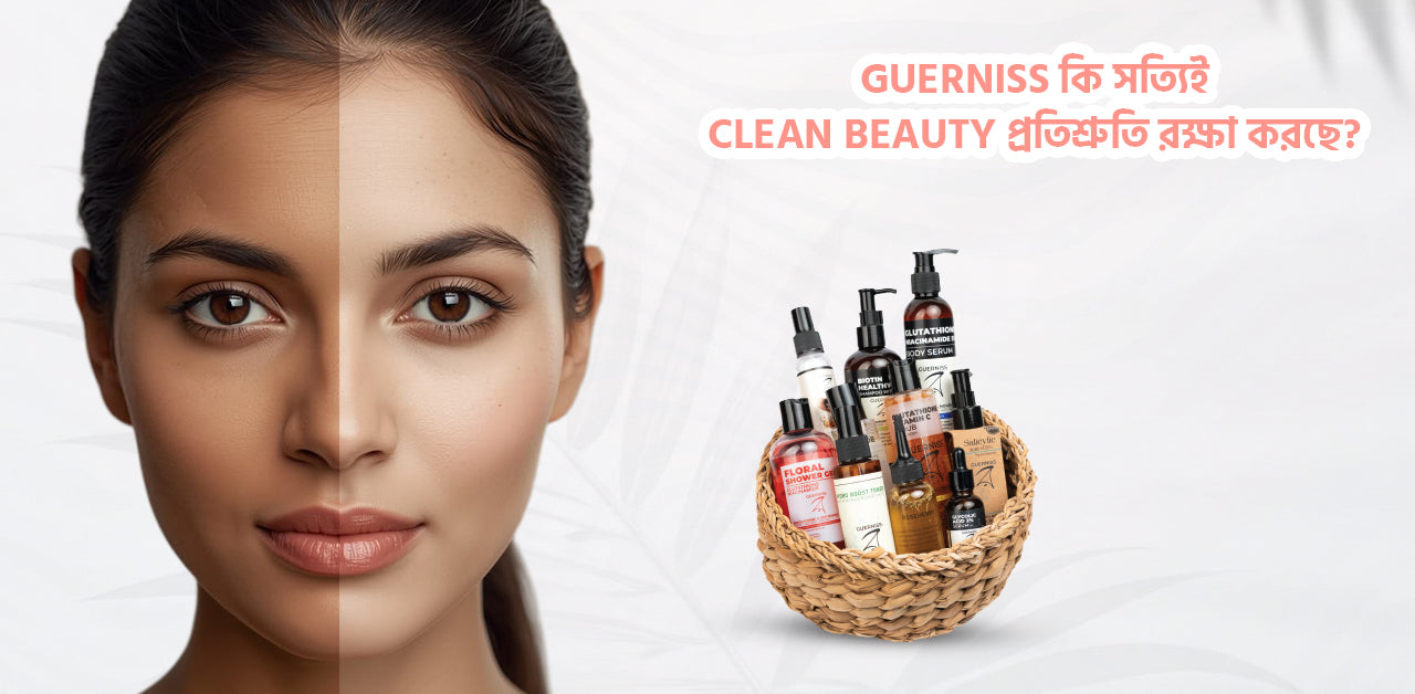 Why Guerniss is Committed to Clean Beauty